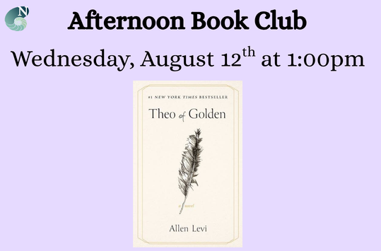 Afternoon Book Club Wednesday August 12 at 1pm