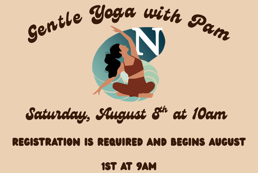 Gentle Yoga with Pam Saturday August 8 at 10am