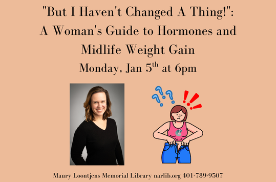 Hormones and Weight Loss Jan 5 at 6pm