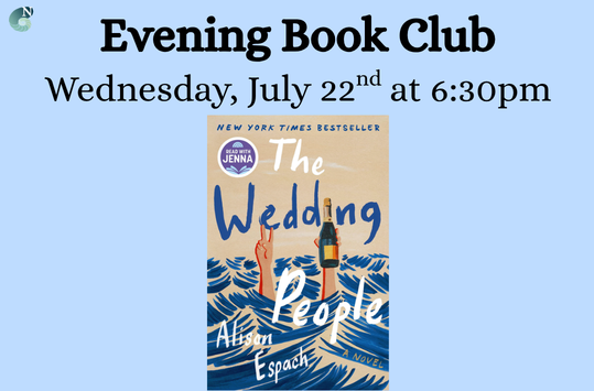 Evening Book Club Wednesday July 22 at 6:30 pm