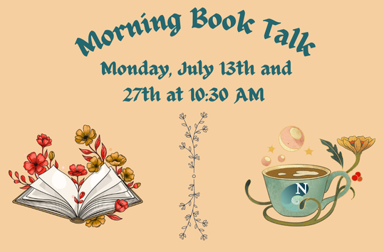 Morning Book Talk Monday July 13 at 10:30am