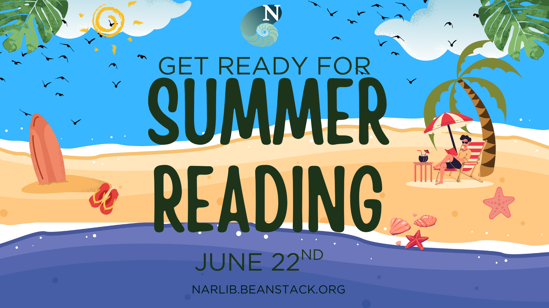 Get Ready for Summer Reading! Starts June 22nd