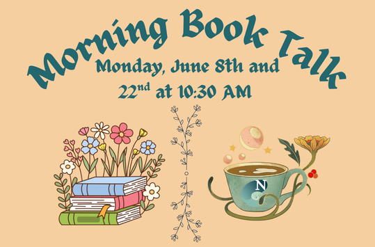Morning Book Talk Monday June 22 at 10:30am