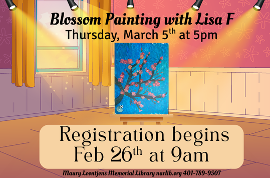Blossom Painting with Lisa F. Thurs March 5 at 2pm
