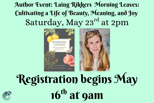 Author Event: Laing Rikkers Saturday May 23 at 2pm
