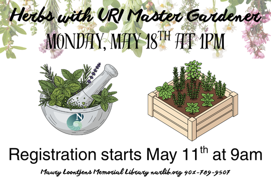 Herbs with URI Master Gardeners Monday May 18 at 1pm