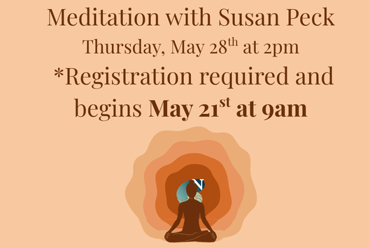 Meditation with Susan Peck May 28 at 2pm
