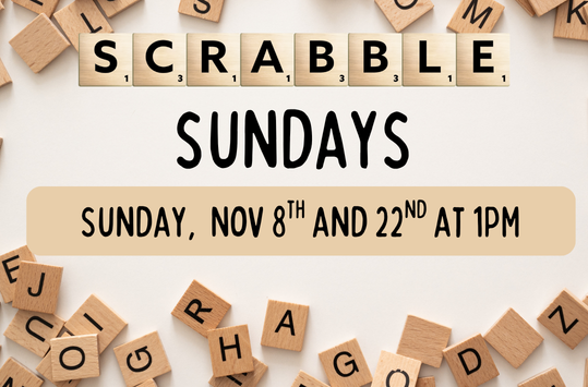 Sunday Scrabble Nov 8th 1pm