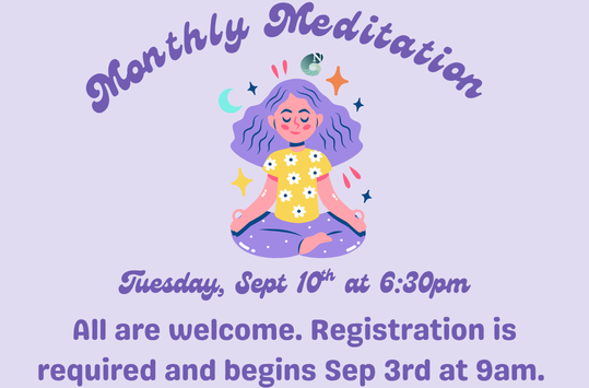 Monthly Meditation Thursday Sept 10 at 6:30 pm