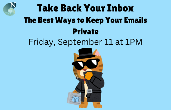 Take Back Your Inbox with Sam Friday Sept 11 at 1pm