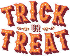 Says "Trick or Treat"